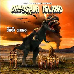 Cover of Dinosaur Island (Original Motion Picture Soundtrack)