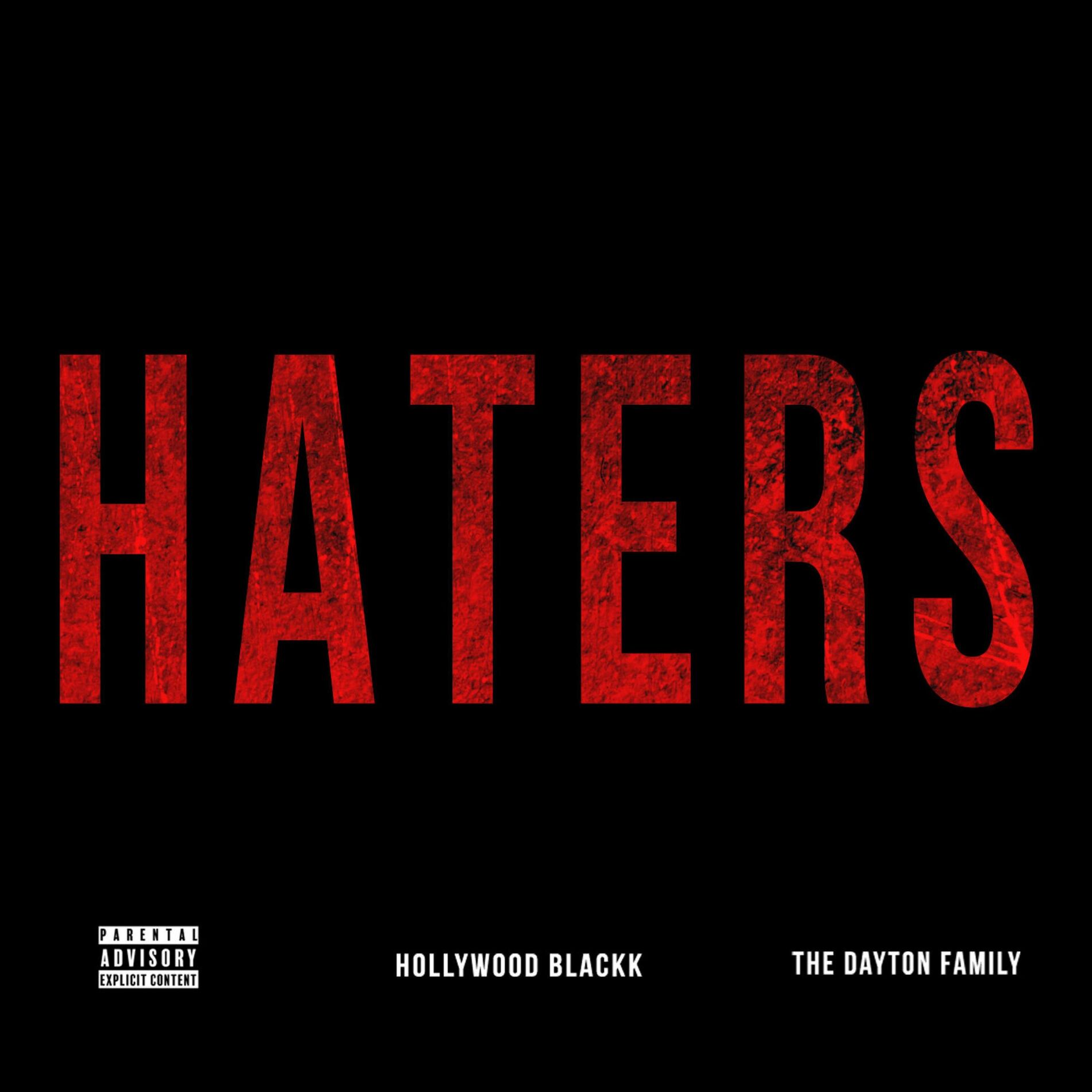 Album cover of Haters (feat. The Dayton Family)