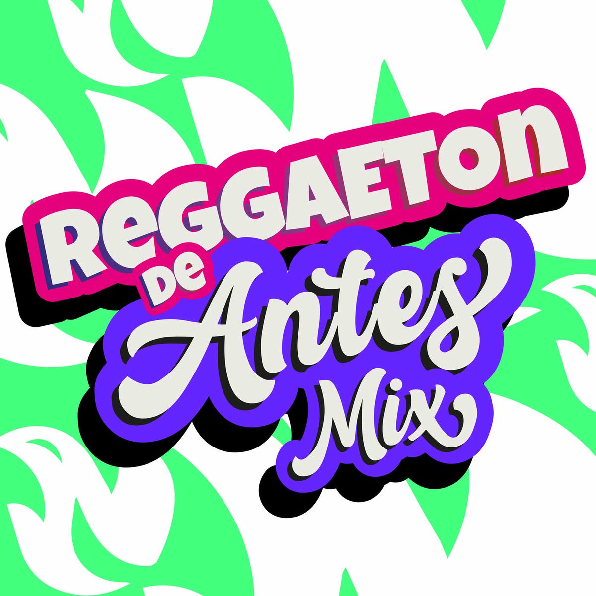 Album cover of Reggaeton de Antes Mix
