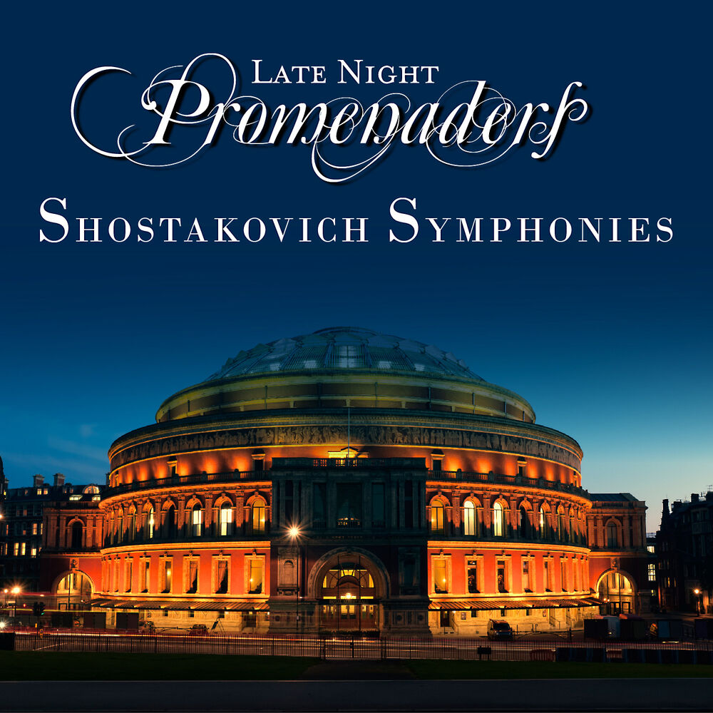 Picture of Late Night Promenaders - Shostakovich Symphonies