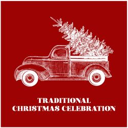 Cover of Traditional Christmas Celebration – Instrumental Christmas Carols
