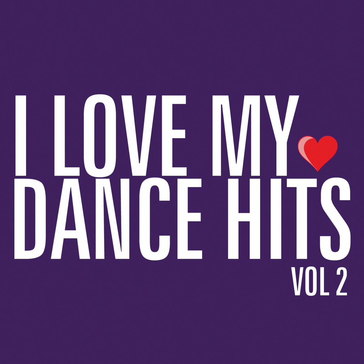 Album cover of I Love My Dance Hits, Vol. 2