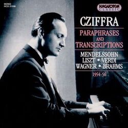 Cover of Liszt: Transcriptions of Works by Wagner, Verdi, Mendelssohn, Auber