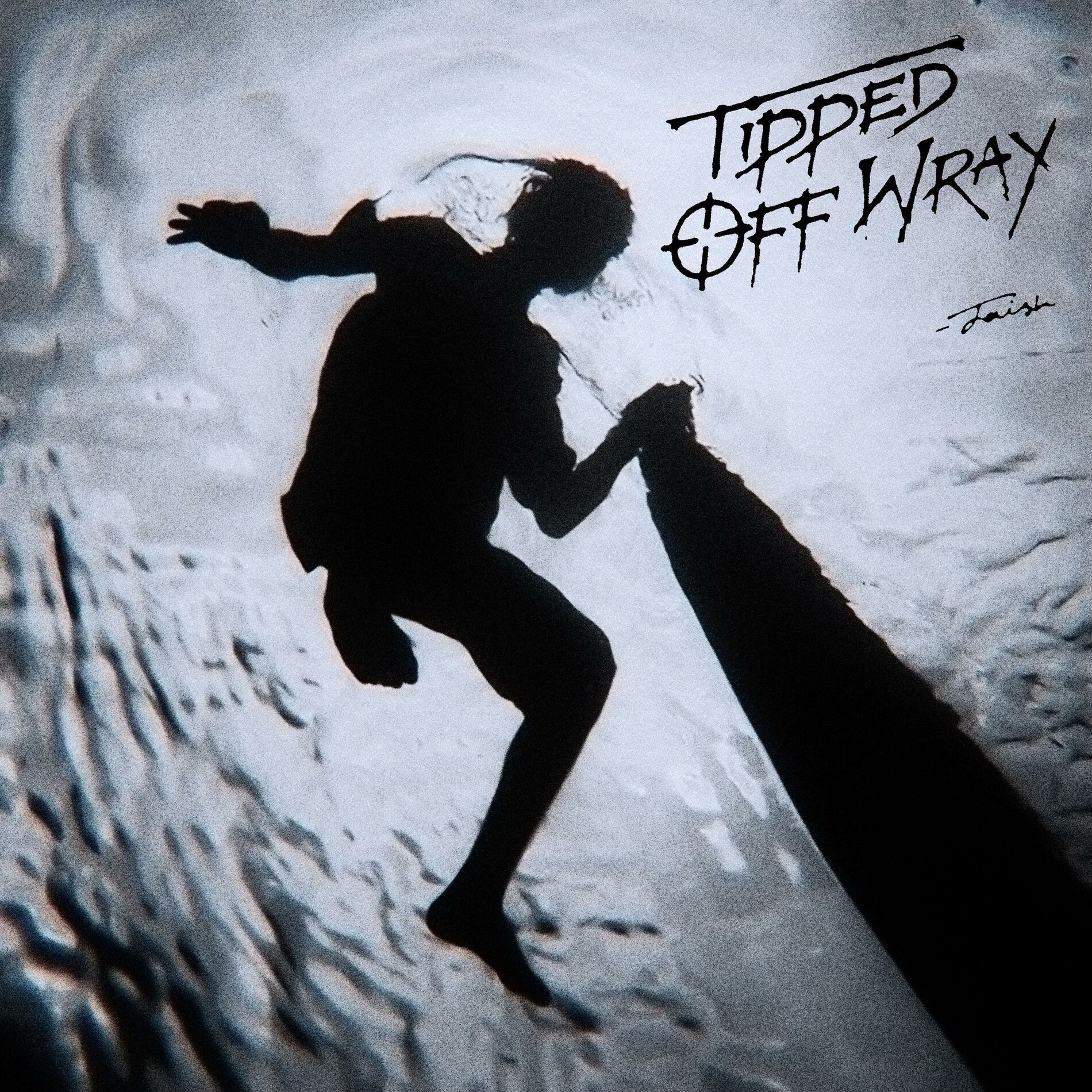 Album cover of Tipped Off Wray