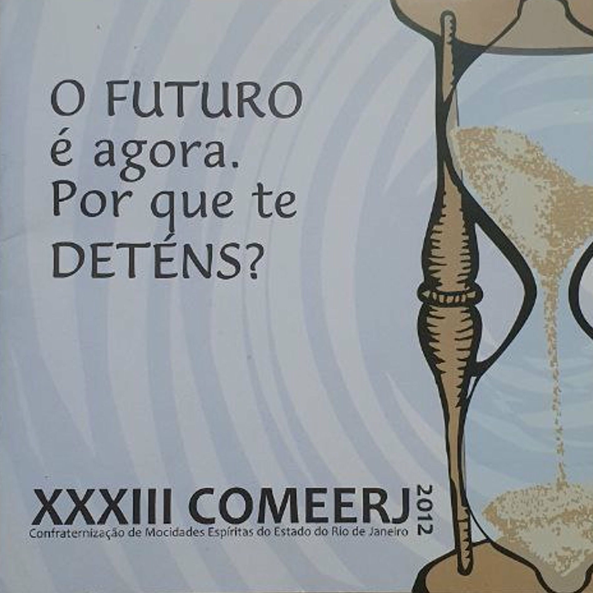 Album cover of O Futuro É Agora. Por Que Te Deténs?
