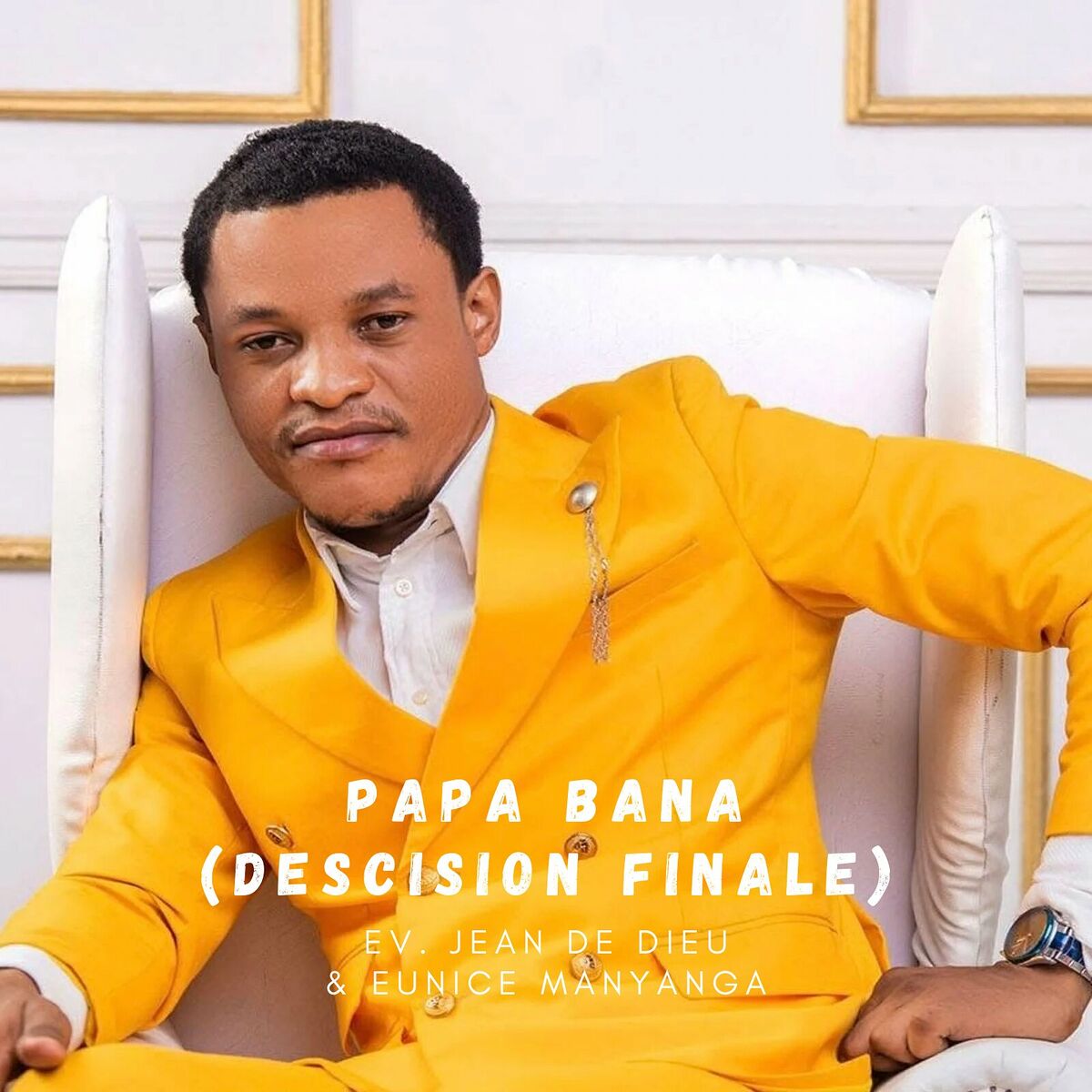 Album cover of Papa Bana (Descision Finale)