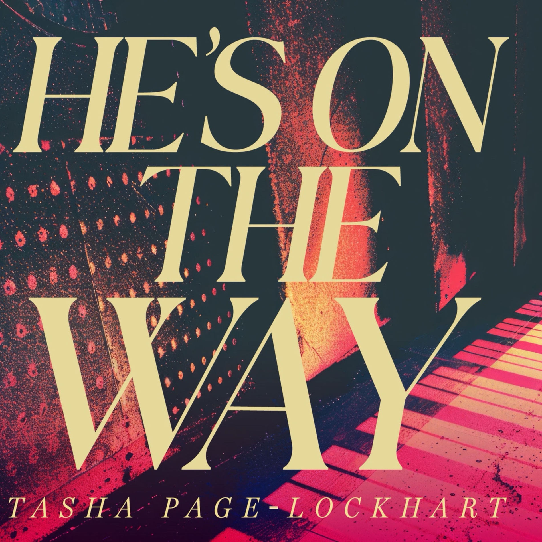 Album cover of He's On The Way