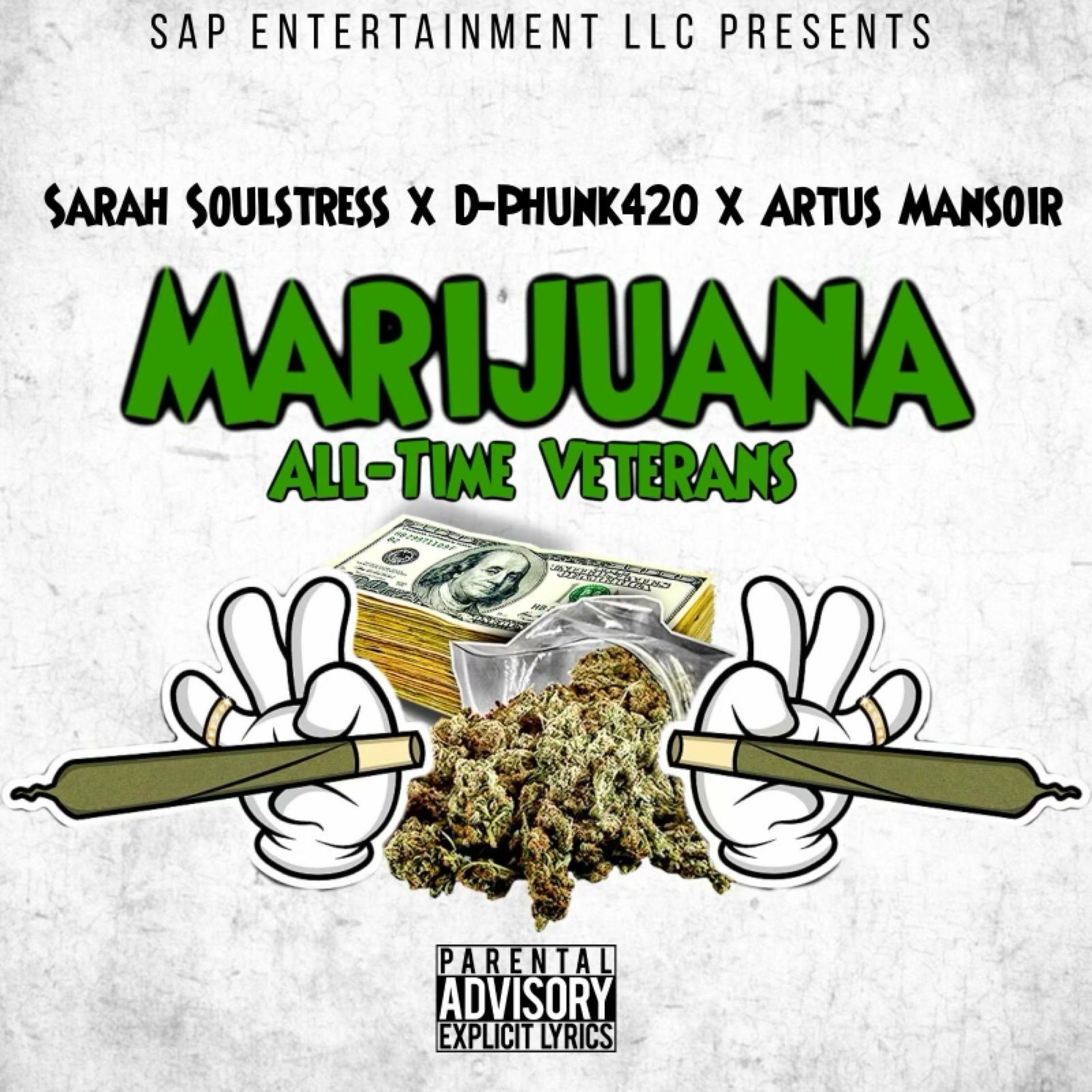 Album cover of Marijuana All-Time Veterans (feat. Artus Mansoir & D-Phunk420)