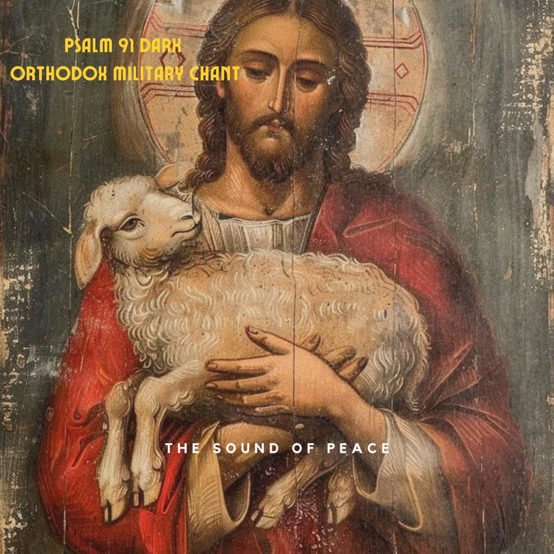 Album cover of Psalm 91 Dark Orthodox Military Chant