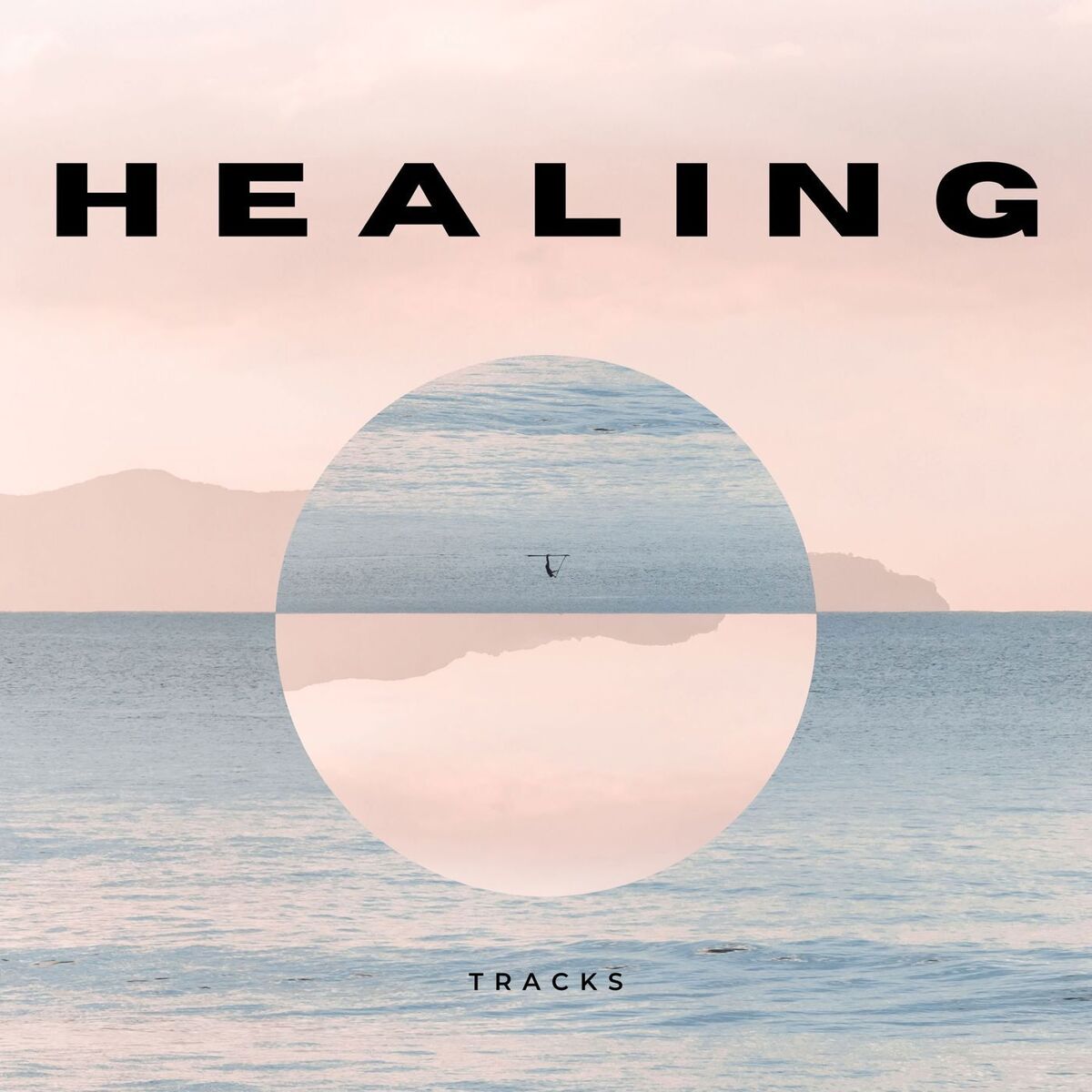 Album cover of Healing - Tracks