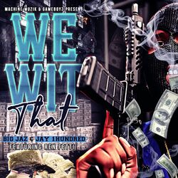 Cover of We Wit That