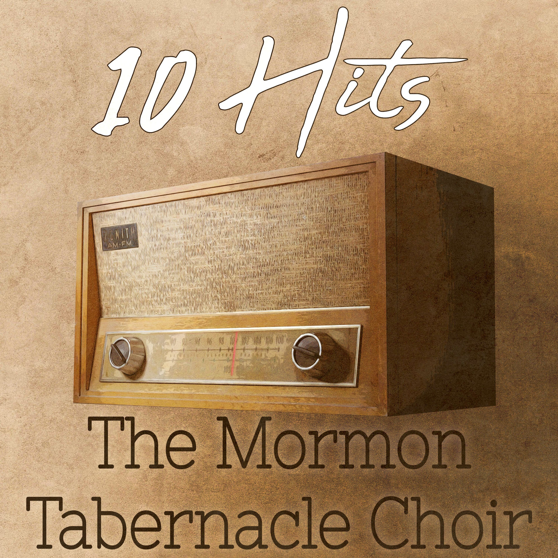 Album cover of 10 Hits of The Mormon Tabernacle Choir