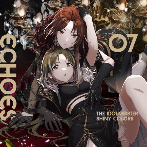 SHHis - THE IDOLM@STER SHINY COLORS ECHOES 07 | Deezer