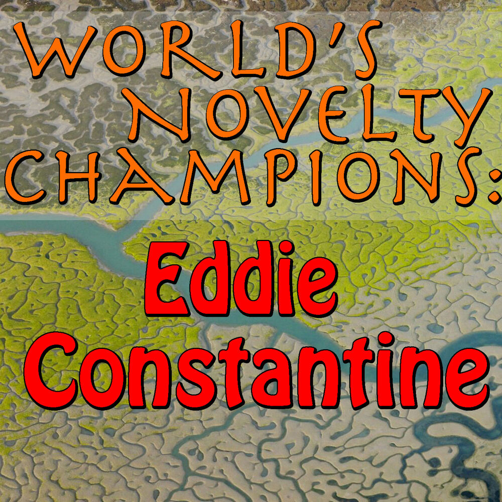 Picture of World's Novelty Champions: Eddie Constantine