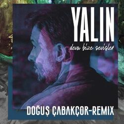 Cover of Deva Bize Sevişler (Doğuş Çabakçor Remix)