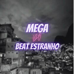Cover of Mega do Beat Estranho