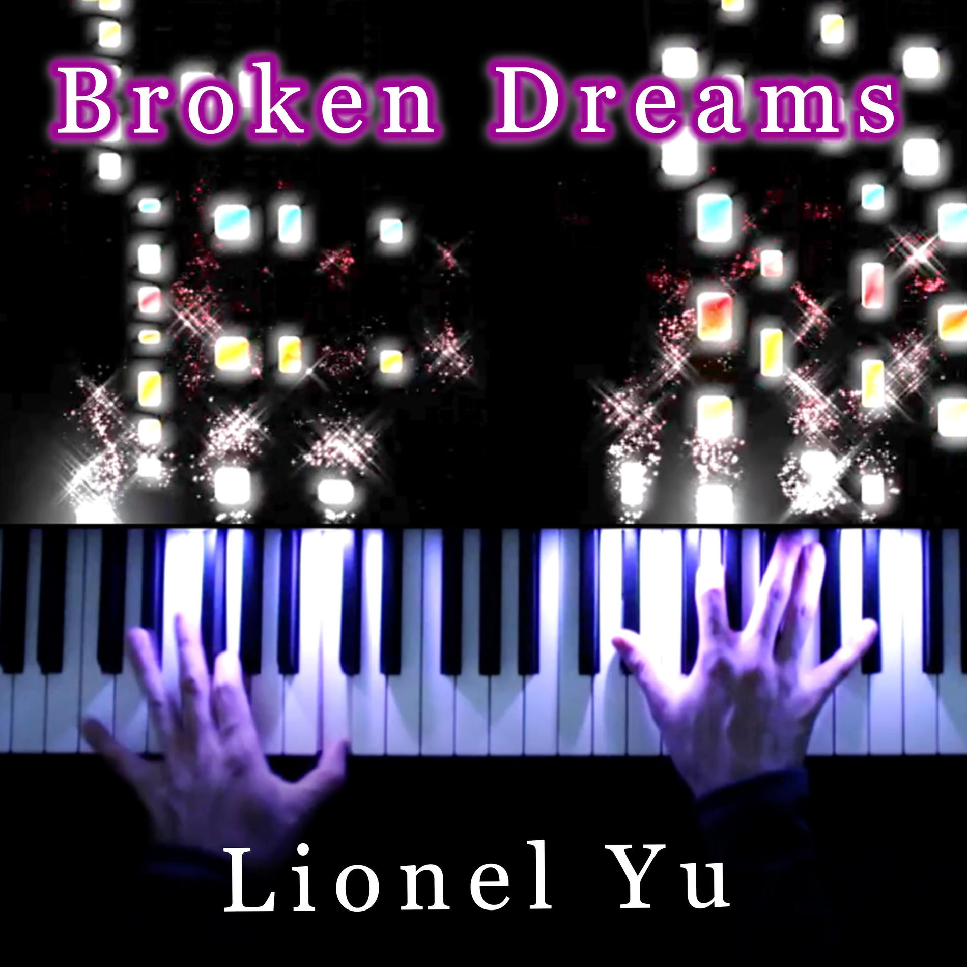 Album cover of Broken Dreams