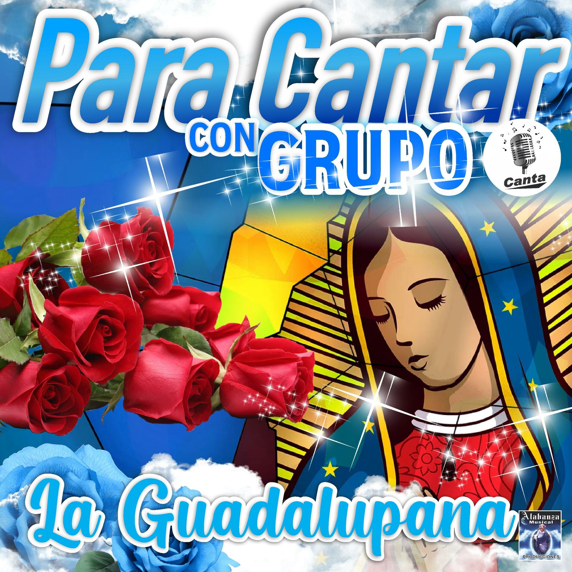 Album cover of Para Cantar con Grupo: La Guadalupana