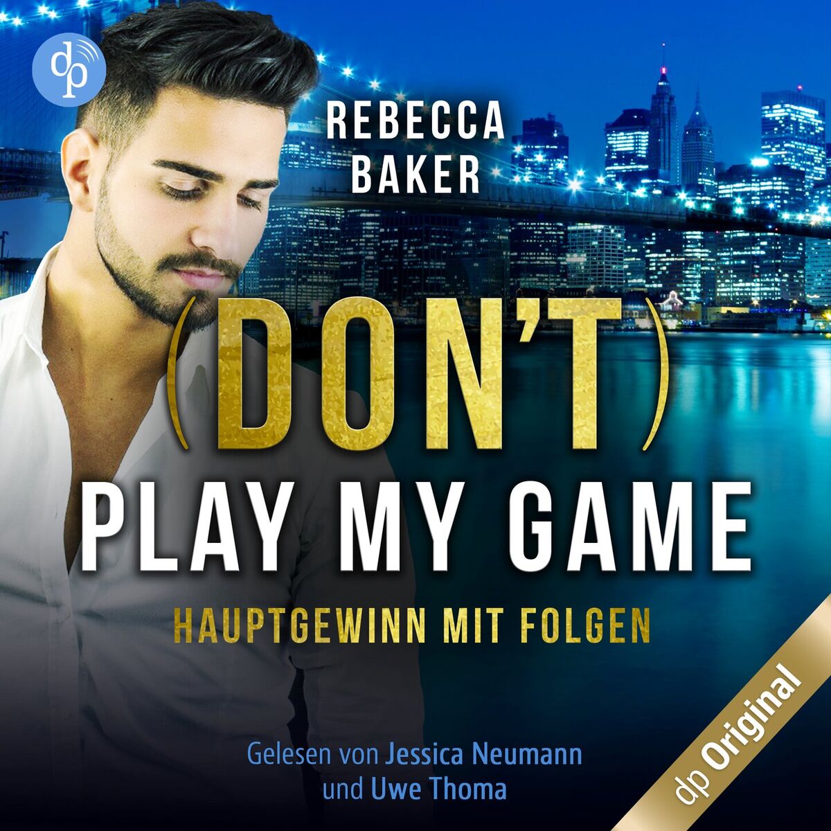 Album cover of Teil 1 - (Don't) Play my Game - Hauptgewinn mit Folgen
