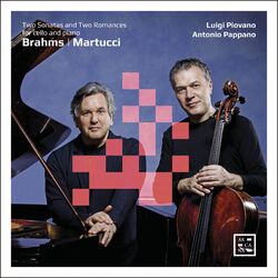 Cover of Brahms: Two Sonatas for Cello and Piano - Martucci: Two Romances for Cello and Piano