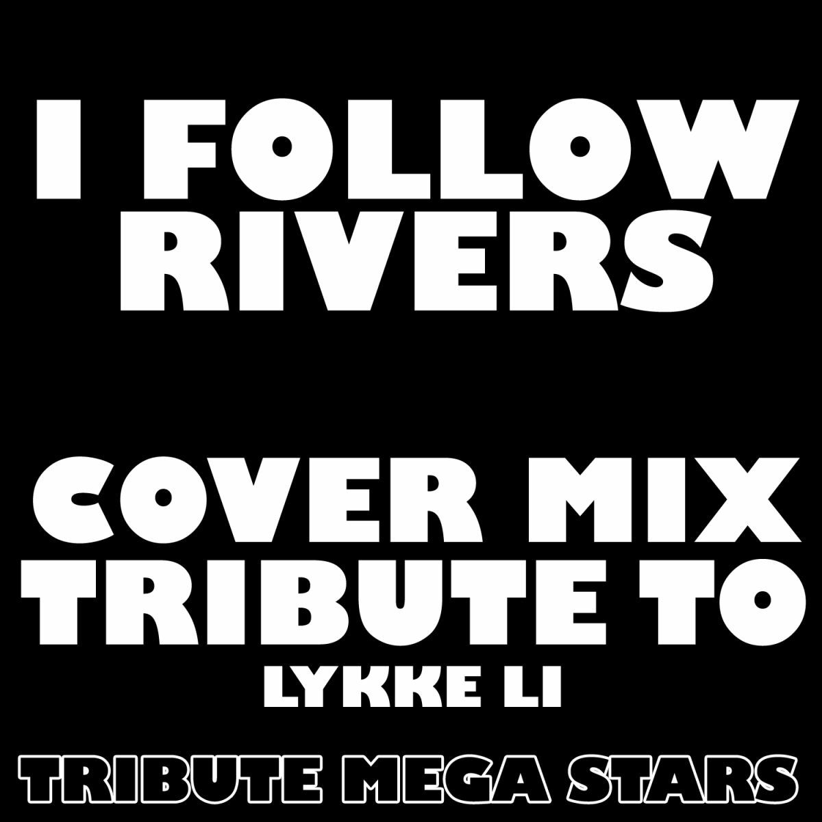 Album cover of I Follow Rivers