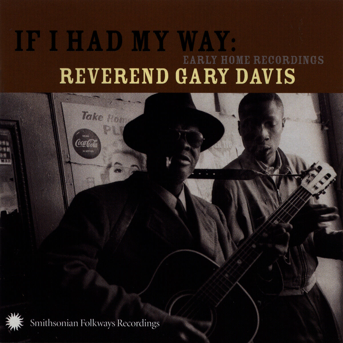Album cover of If I Had My Way: Early Home Recordings