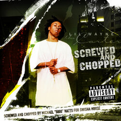 Cover of Tha Carter: Screwed And Chopped