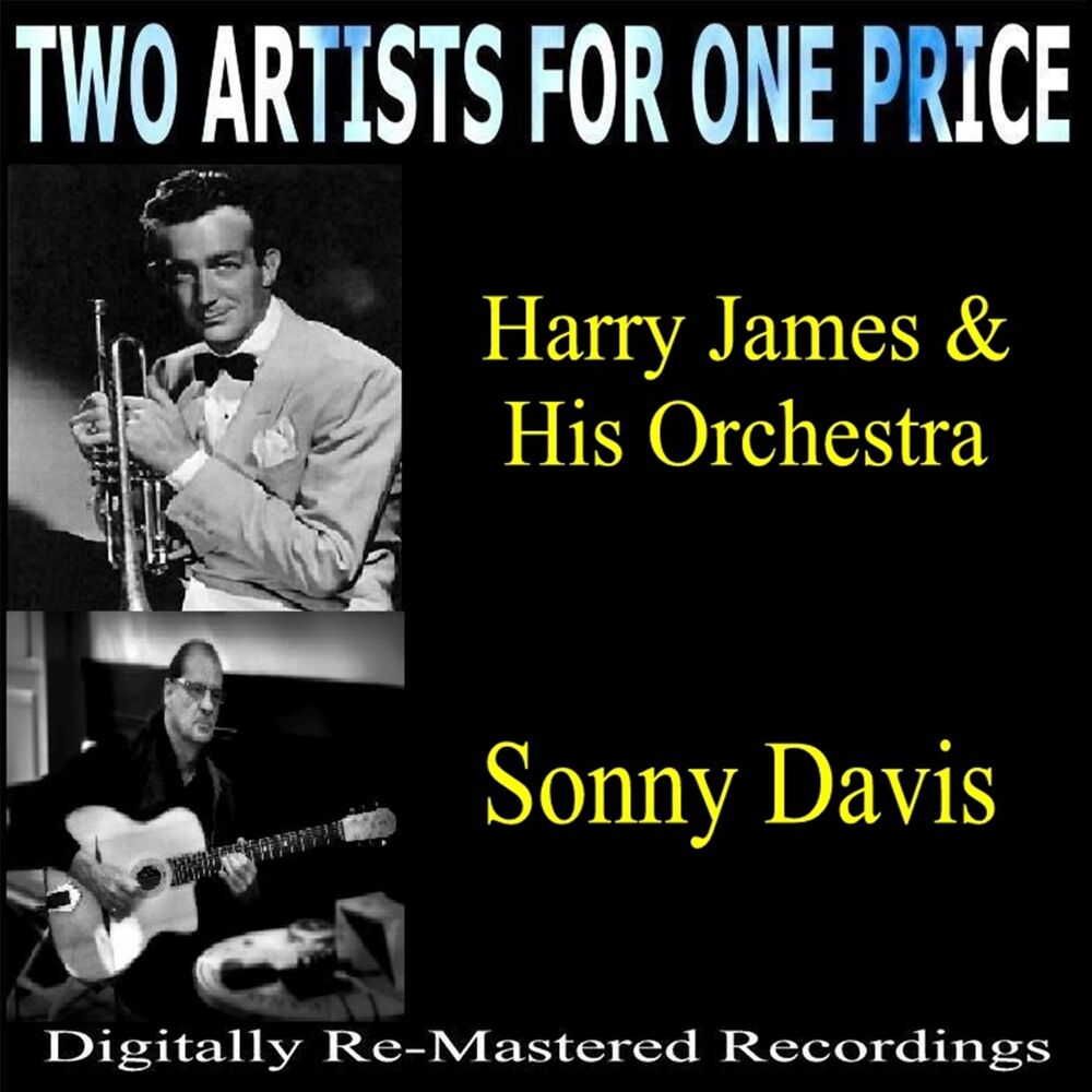Picture of Two Artists For One Price: Harry James & His Orchestra and Sonny Davis