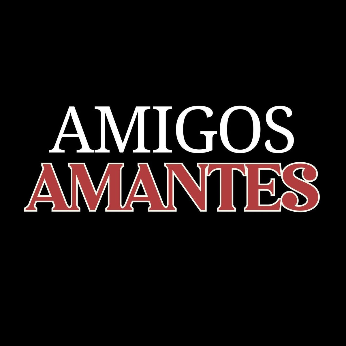 Album cover of Amigos Amantes