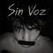Sin Voz by Zaxx album cover