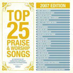 Cover of Top 25 Praise Songs 2007 Ed.