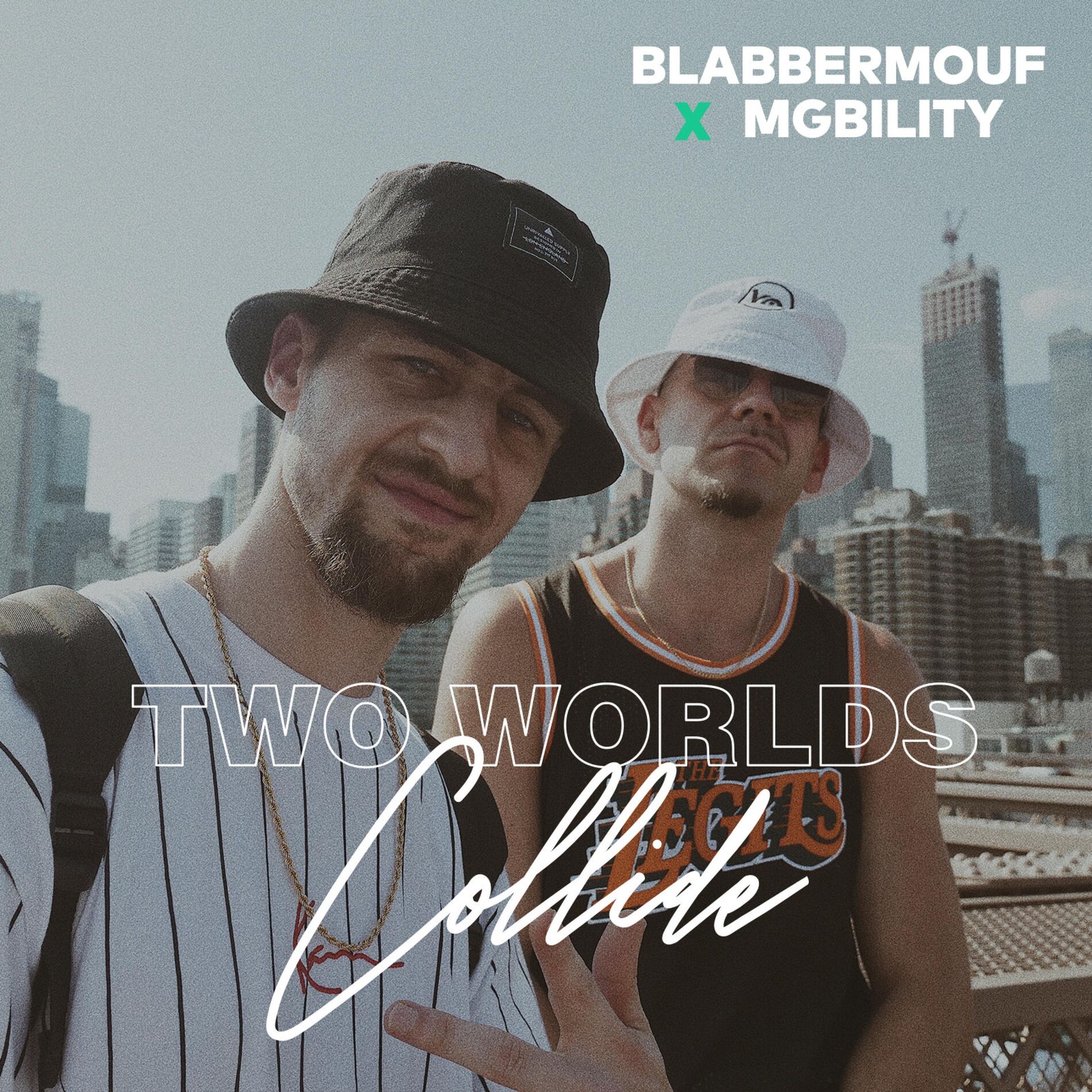 Album cover of Two Worlds Collide (feat. BlabberMouf)