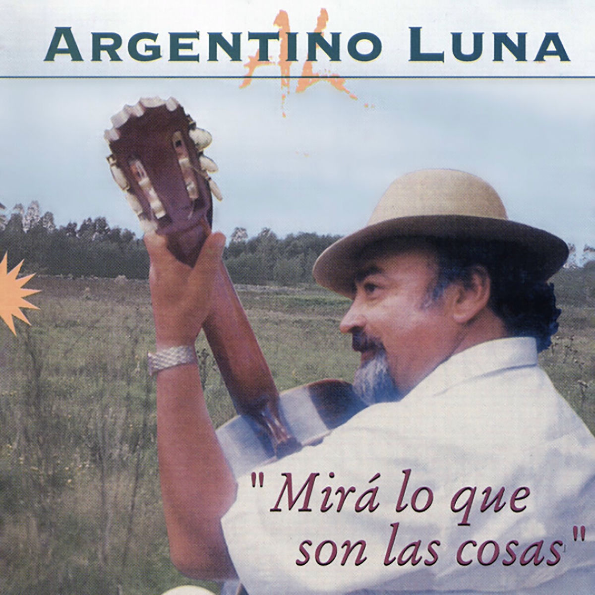 Album cover of Mirá Lo Que Son Las Cosas