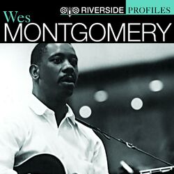 Cover of Riverside Profiles: Wes Montgomery
