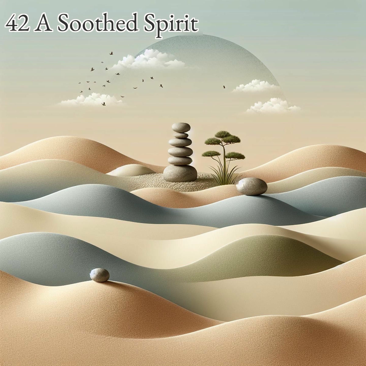 Album cover of 42 A Soothed Spirit