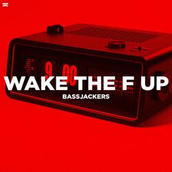 Cover of Wake The F Up