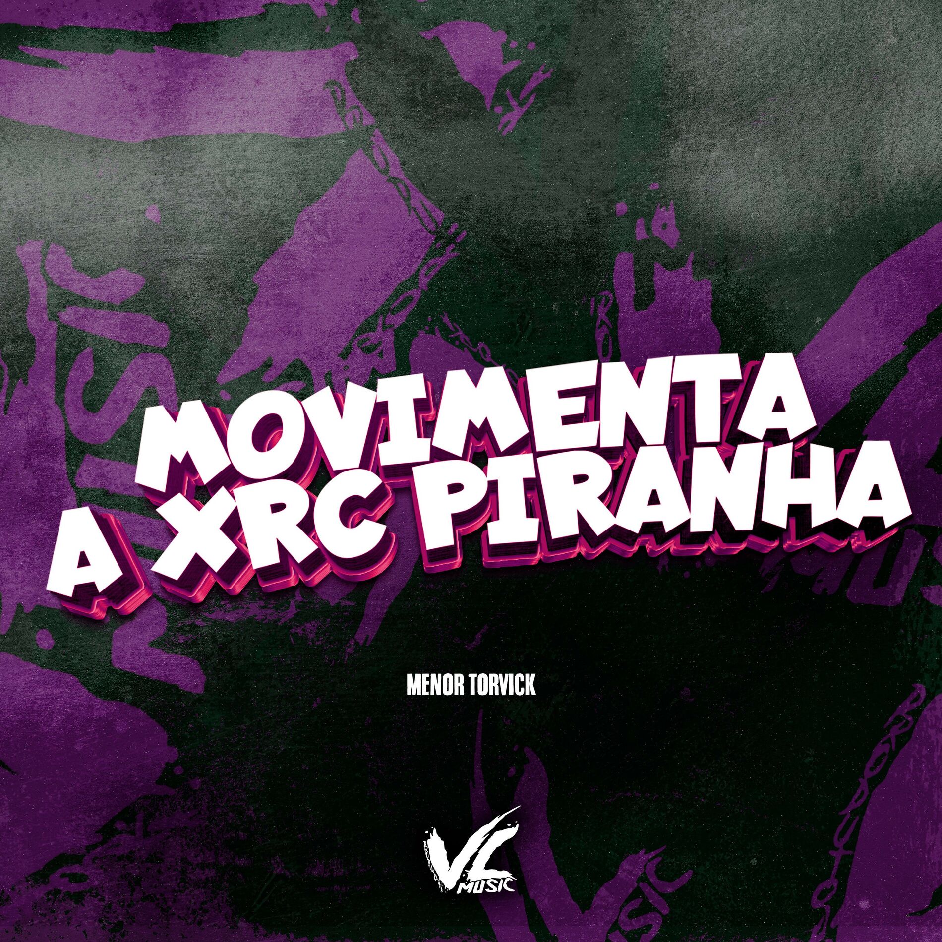 Album cover of Movimenta a Xrc Piranha
