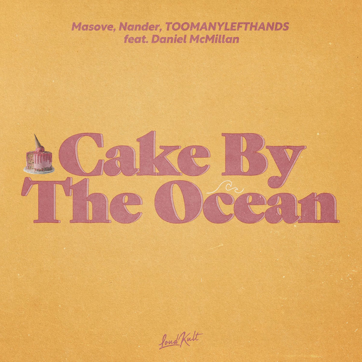 Album cover of Cake by the Ocean