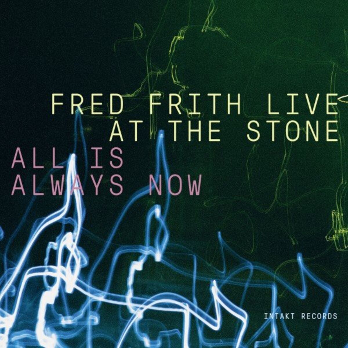 Album cover of All Is Always Now (Live at the Stone)