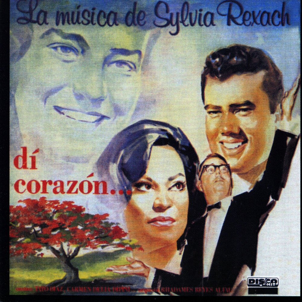 Picture of Dí Corazón...La Música de Sylvia Rexach