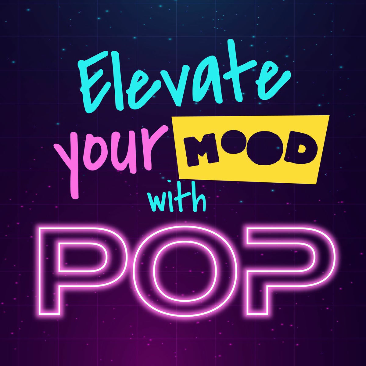 Album cover of Elevate your Mood with Pop
