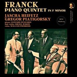 Cover of Franck: Piano Quintet in F minor by Jascha Heifetz (2024 Remastered, Hollywood 1961)