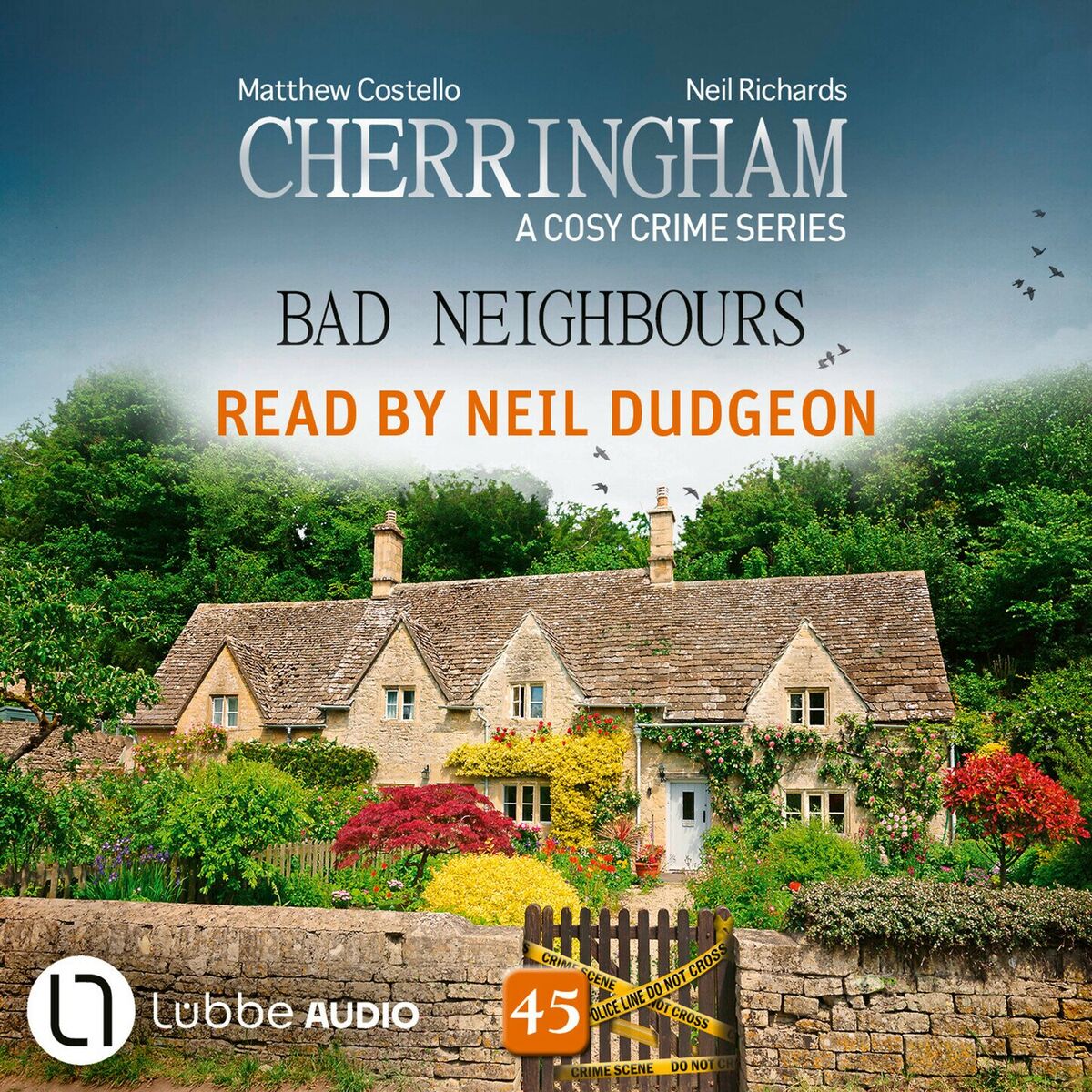 Album cover of Bad Neighbours - Cherringham, Episode 45 (Unabridged)
