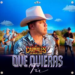 Cover of Que Quieras Tú
