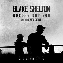 Cover of Nobody But You (Duet with Gwen Stefani) (Acoustic)