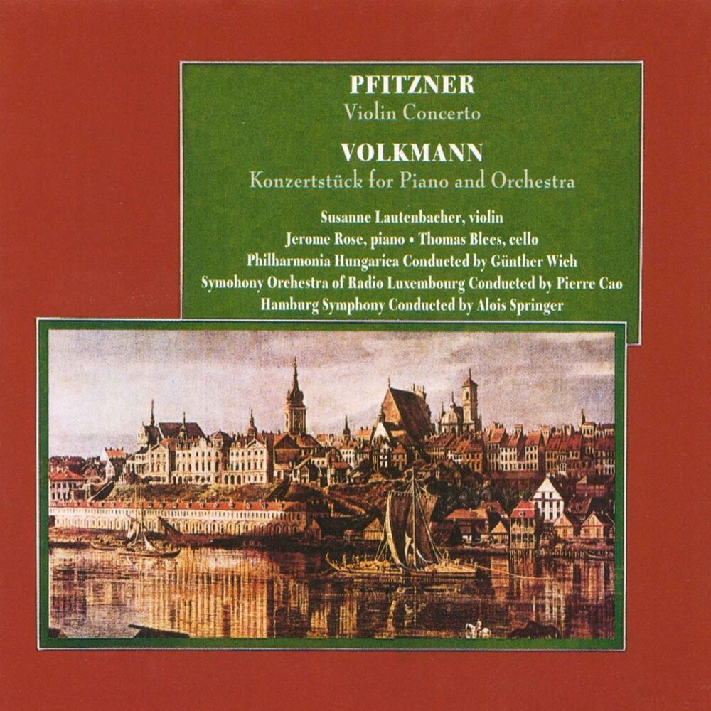 Picture of Pfitzner: Violin Concerto - Volkmann: Konzertstuck / Cello Concerto