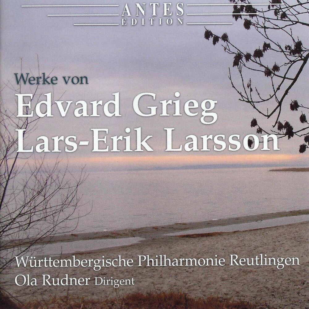 Picture of Grieg: Suiten Op. 46, Op. 55, Aus Holbergs Zeit Op. 40 - Larsson: Suite Op. 19