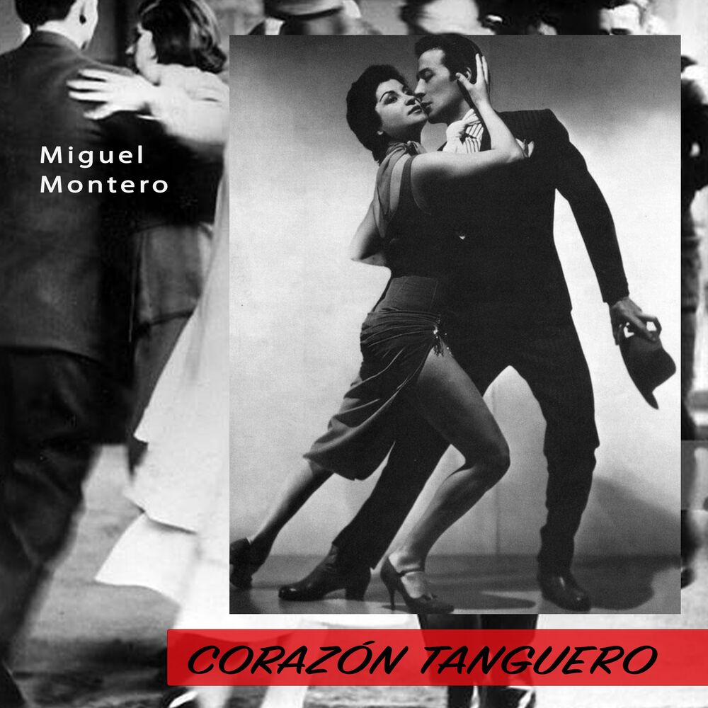 Picture of Corazón Tanguero - Classic Tangos From Miguel Montero