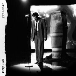 Cover of Dirty (Live)