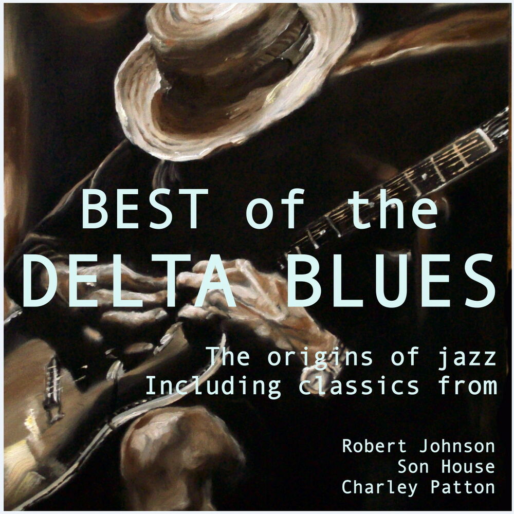 Picture of Best of the Delta Blues